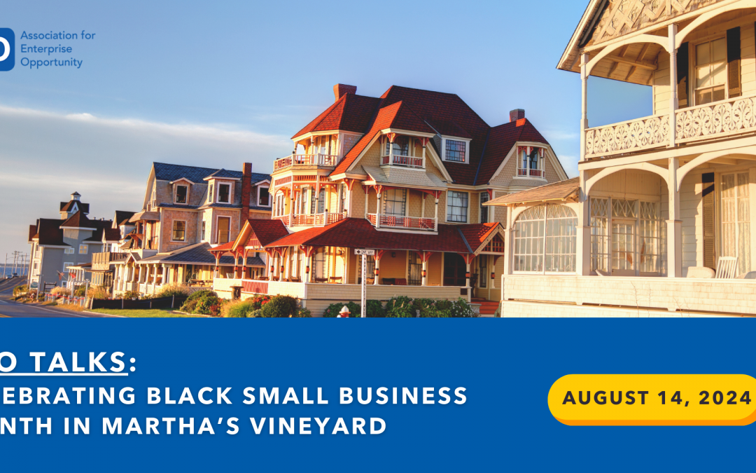 AEO Talks – Celebrating Black Small Business Month in Martha’s Vineyard