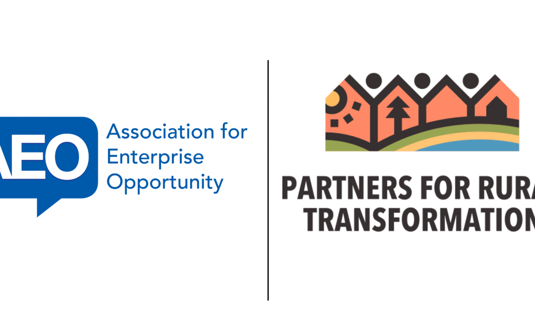 Partners for Rural Transformation (PRT) and Association for Enterprise Opportunity (AEO) Announce Strategic Partnership to Support Rural Small Businesses 