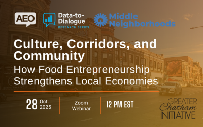 Recap: Culture, Corridors, and Community: How Food Entrepreneurship Strengthens Local Economies